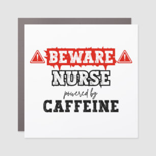 Nurse Powered By Caffeine   Nurse & Healthcare Car Magnet