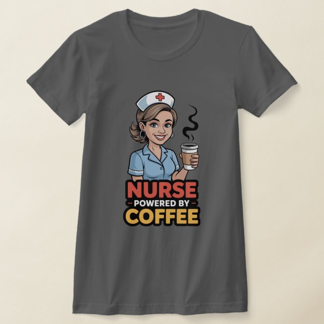 Nurse Powered by Coffee T-shirt (Laydown)
