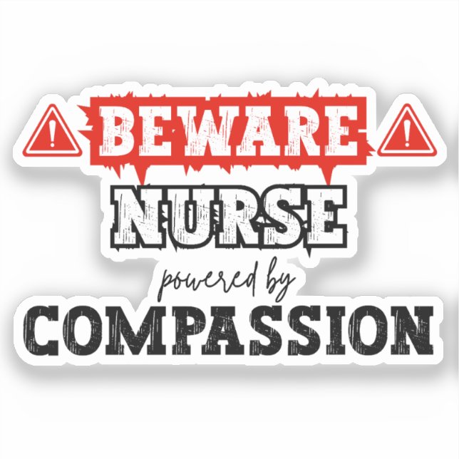 Nurse Powered By Compassion | Nurse & Healthcare Sticker (Front)