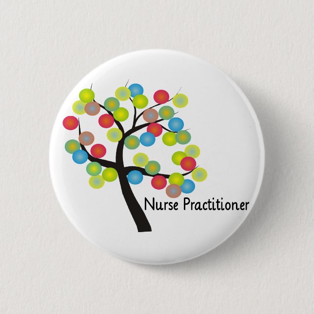 Nurse Practitioner Artsy Tree Design Gifts Pinback Button (Front)