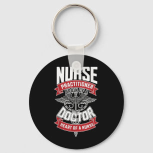 Nurse Practitioner - Brain Of A Doctor, Heart Of Keychain