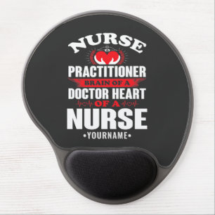 Nurse Practitioner Brains Of A Doctor Heart Of Gel Mouse Pad