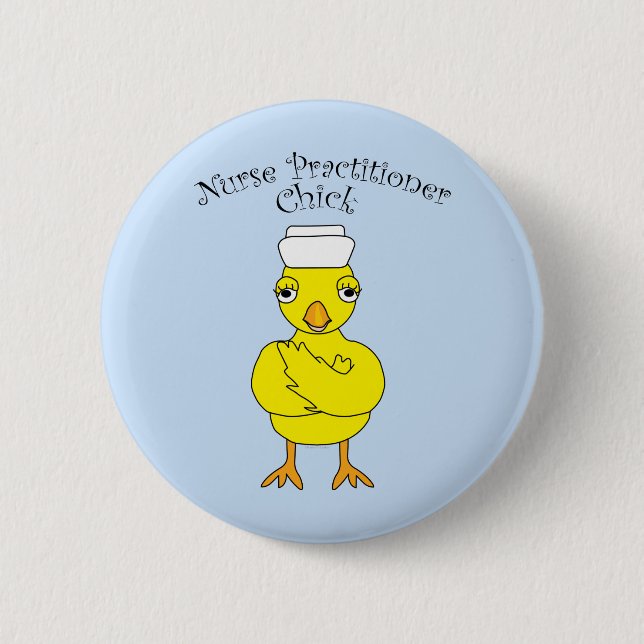 Nurse Practitioner Chick Button (Front)