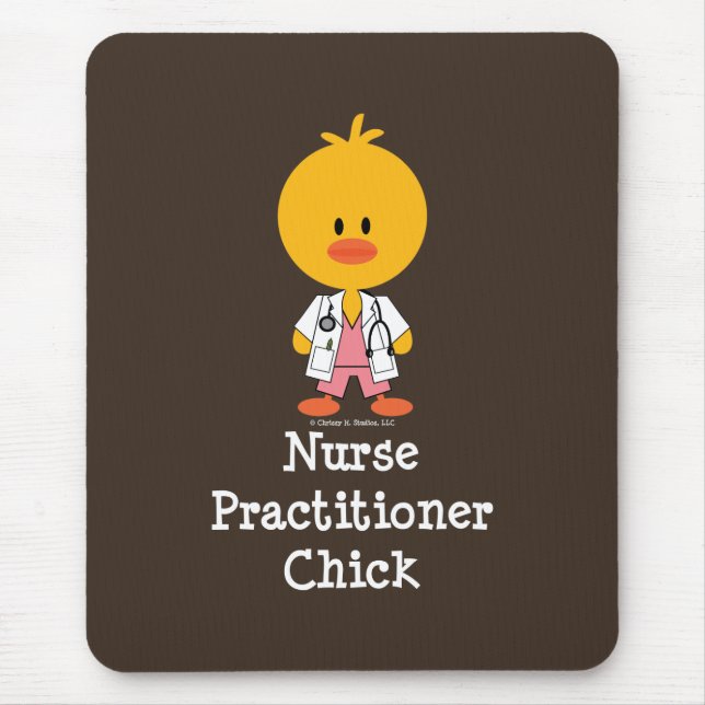 Nurse Practitioner Chick Mousepad (Front)