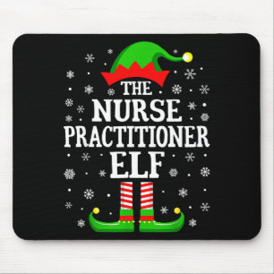Nurse Practitioner Elf Funny Christmas Family Matc Mouse Pad