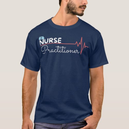 Nurse practitioner essential classic T T_Shirt