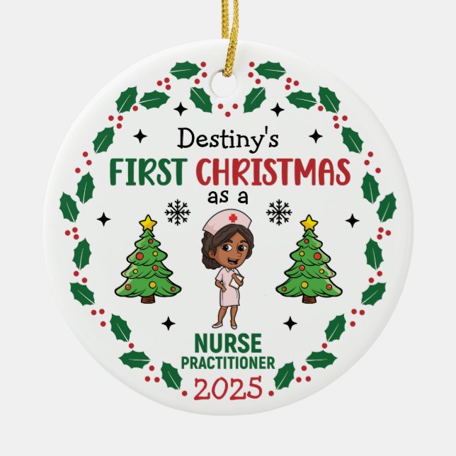 Nurse Practitioner First Christmas Custom Name Ceramic Ornament (Front)