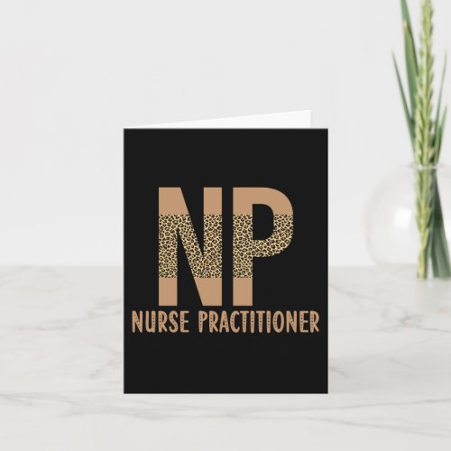 Nurse Practitioner NP nurse appreciation cheetah Card