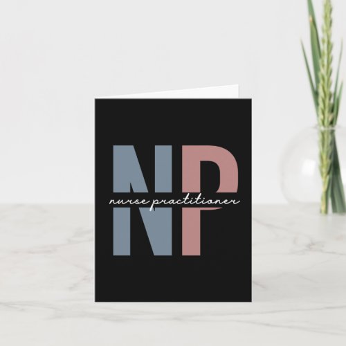 Nurse Practitioner NP nurse appreciation gifts Card