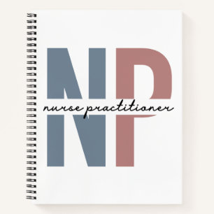 Nurse Practitioner NP nurse appreciation gifts Notebook