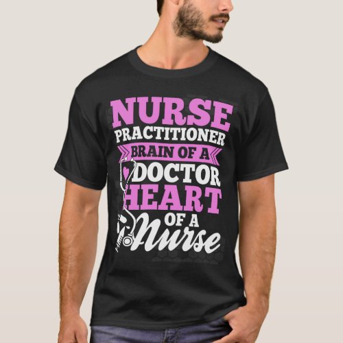 Nurse Practitioner Nurse Nurse T_Shirt