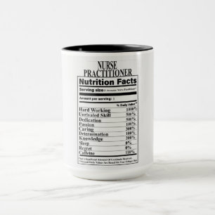 Nurse Practitioner Nutrition Facts Mug