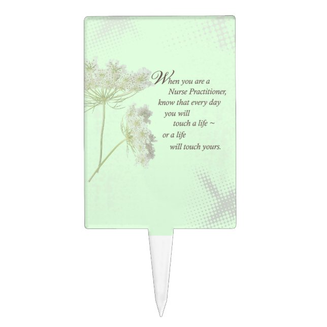 Nurse Practitioner Touch Lives Wildflower Cake Topper (Front)