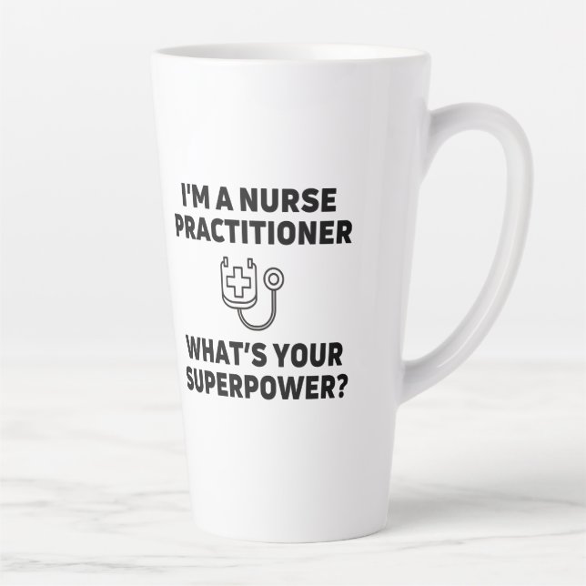 Nurse practitioner whats your superpower latte mug (Right)