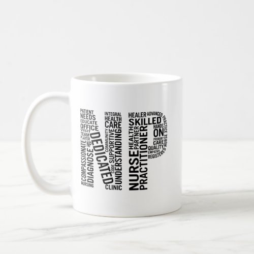 Nurse Practitioner Word Art NP Coffee Mug