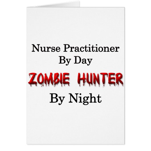 Nurse Practitioner/Zombie Hunter Cards (Front)
