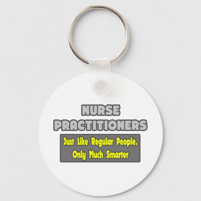 Nurse Practitioners...Smarter Keychain (Front)