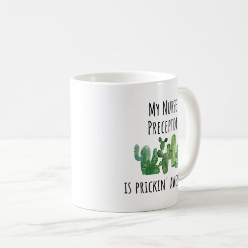 Nurse Preceptor Gift Coffee Mug