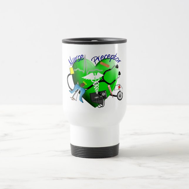 Nurse Preceptor Gifts Travel Mug (Center)