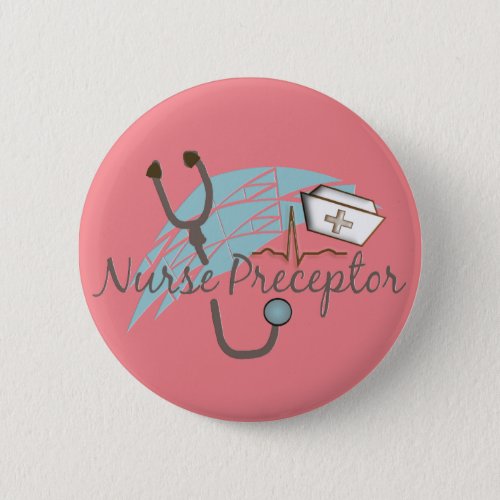Nurse Preceptor Pink  Button