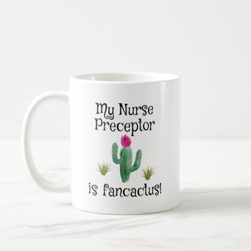 Nurse Preceptor Thank You Appreciation Gift Idea Coffee Mug