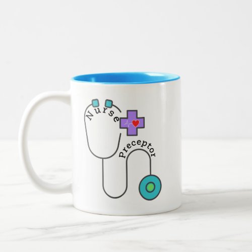 Nurse Preceptor Two_Tone Coffee Mug