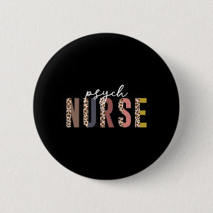 Nurse Psychiatric Nurse Week Rn Mental Health Nurs Button