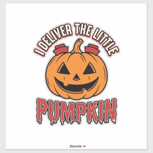 Nurse Pumpkin Halloween Delivery Shirt Design_1 Sticker