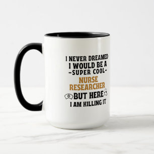 NURSE RESEARCHER MUG