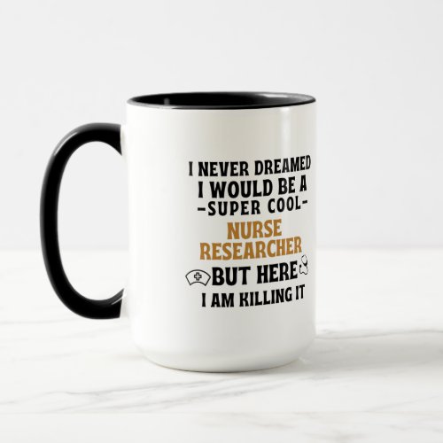 NURSE RESEARCHER MUG