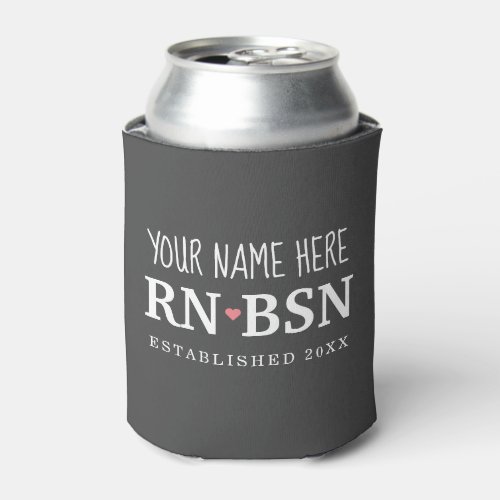 Nurse RN BSN Simple Cute Personalized Can Cooler
