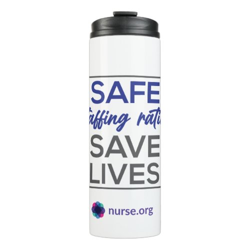 Nurse Safe Staffing Thermal Tumbler