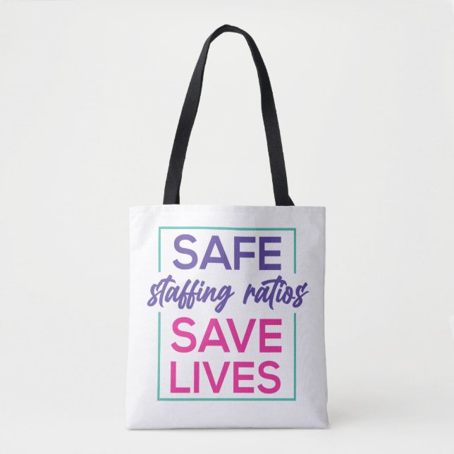 Nurse Safe Staffing Tote Bag (Front)