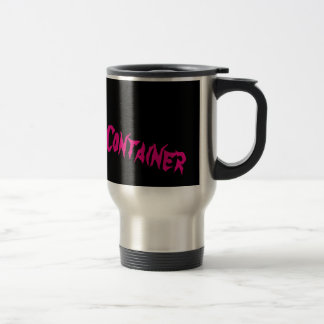Nurse Sanity Container Travel Mug
