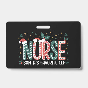 Nurse Santa's Favorite Elf Christmas Inspirational Badge