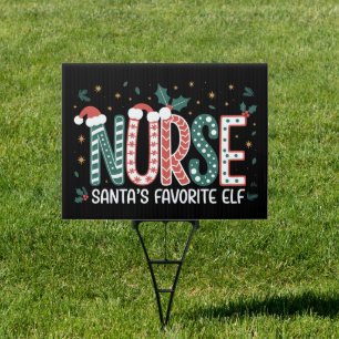 Nurse Santa's Favorite Elf Christmas Inspirational Sign
