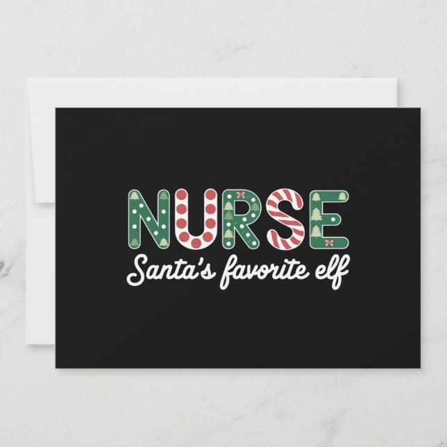 Nurse Santa's Favorite Elf Life Nurse Day Gifts  Holiday Card (Front)
