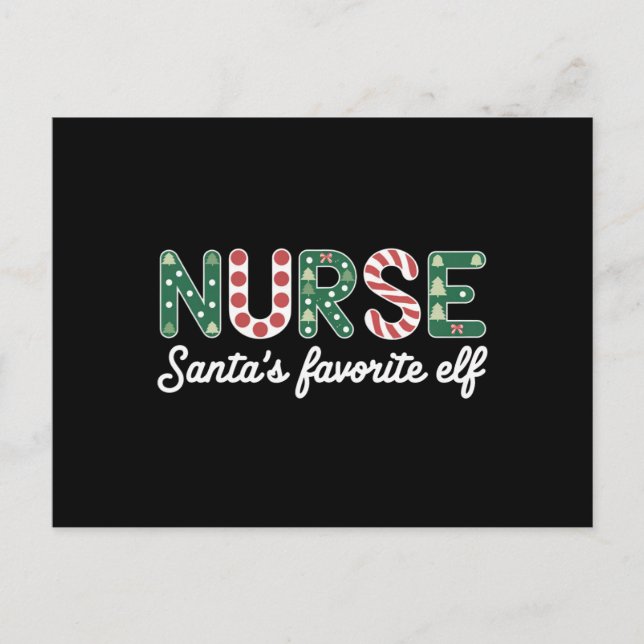 Nurse Santa's Favorite Elf Life Nurse Day Gifts  Postcard (Front)