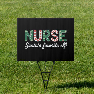 Nurse Santa's Favorite Elf Life Nurse Day Gifts  Sign