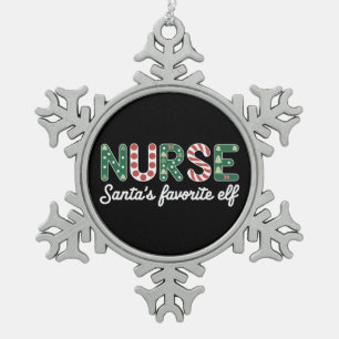 Nurse Santa's Favorite Elf Life Nurse Day Gifts  Snowflake Pewter Christmas Ornament