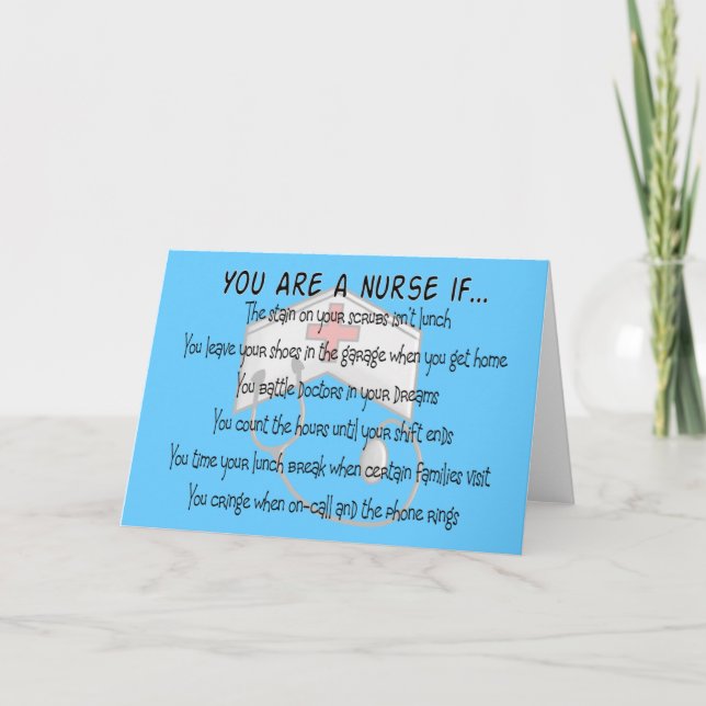 Nurse Sayings "You Are a Nurse IF" Card (Front)