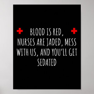 Nurse Sedation Joke - Funny Nurse Gift Poster