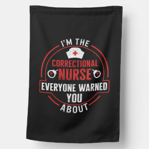 Nurse Shirt, I'm The Correctional Nurse Funny Tee House Flag