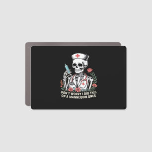 Nurse Skeleton Joke Humor Halloween Essential T-Sh Car Magnet