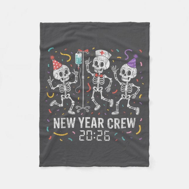 Nurse Skeleton New Year Crew 2026 Funny Er Icu Par Fleece Blanket (Front)