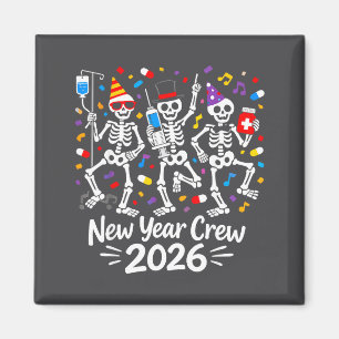Nurse Skeleton New Year Crew 2026 Funny Er Icu Par Magnet