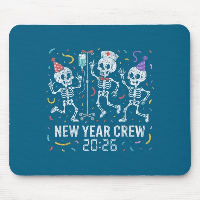 Nurse Skeleton New Year Crew 2026 Funny Er Icu Par Mouse Pad (Front)