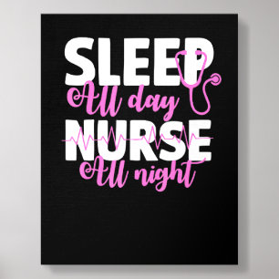 Nurse Sleep All Day Nurse All Night Foam Core Photo Tile