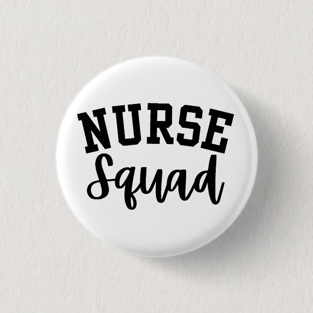 Nurse Squad Button (Front)