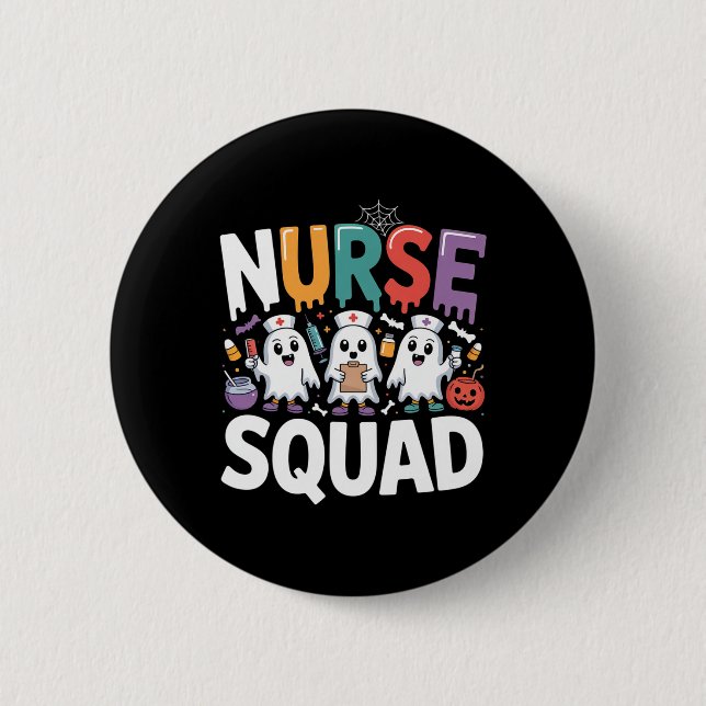 Nurse Squad Ghost Halloween  Button (Front)